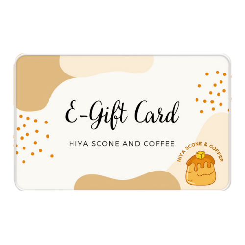 Hiya Scone and Coffee E-Gift Card
